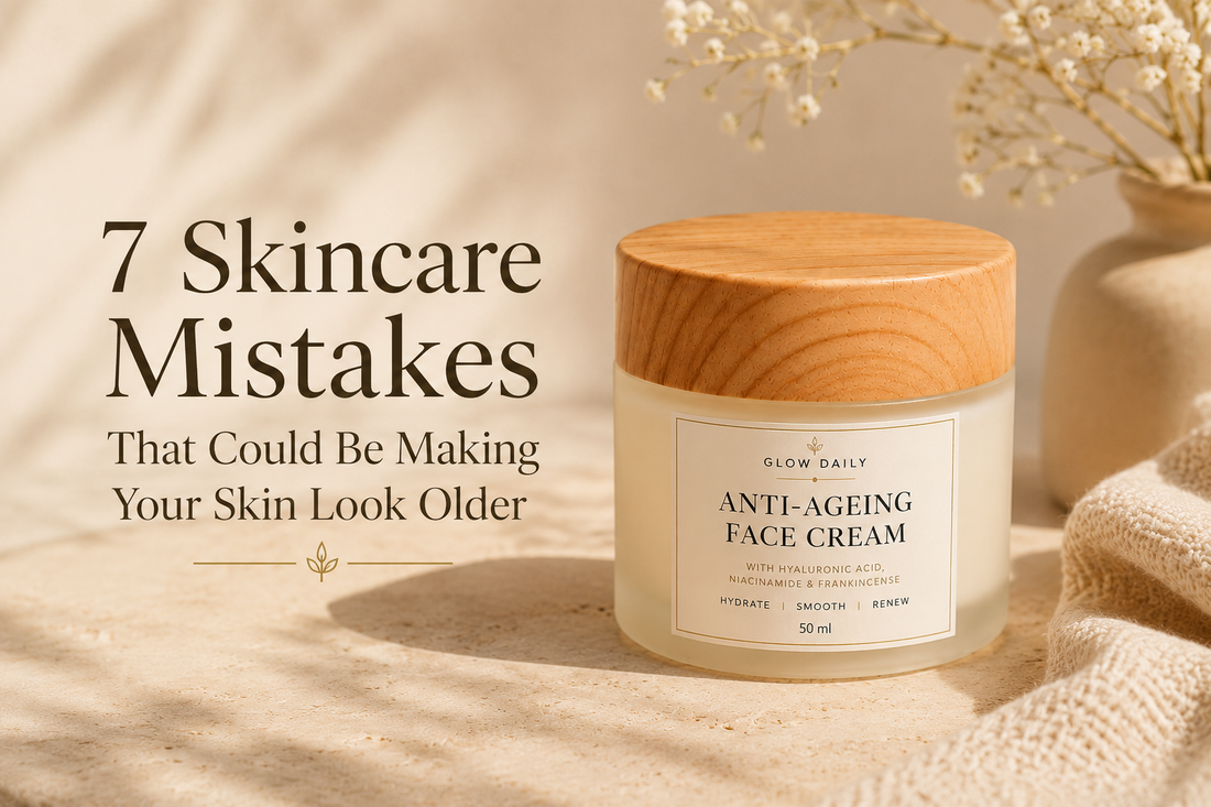7 Skincare Mistakes That Could Be Making Your Skin Look Older