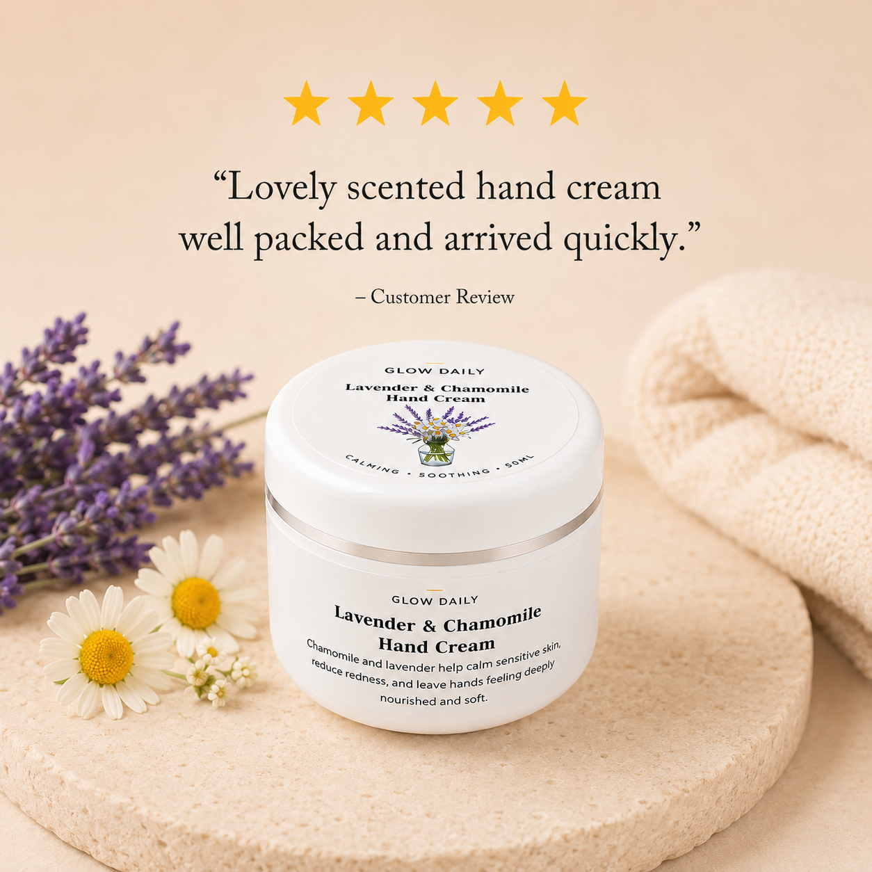 Lavender and Chamomile Hand Cream with customer review on a beige background